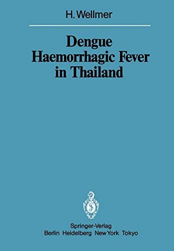 Dengue Haemorrhagic Fever in Thailand Geomedical Observations on Developments Over the Period 1970–1979