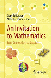 An Invitation to Mathematics From Competitions to Research