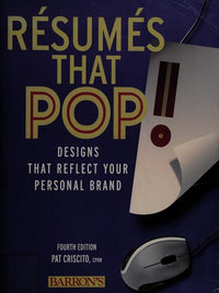 Resumes that Pop! Designs that Reflect Your Personal Brand