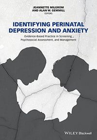Identifying Perinatal Depression and Anxiety Evidence-based Practice in Screening, Psychosocial Assessment and Management