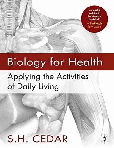 Biology for Health Applying the Activities of Daily Living