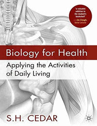 Biology for Health Applying the Activities of Daily Living