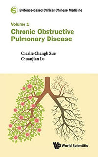 Evidence-Based Clinical Chinese Medicine Chronic Obstructive Pulmonary Disease