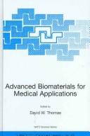 Advanced Biomaterials for Medical Applications (NATO Science Series II: Mathematics, Physics and Chemistry, 180)