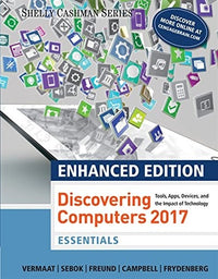Enhanced Discovering Computers ©2017, Essentials