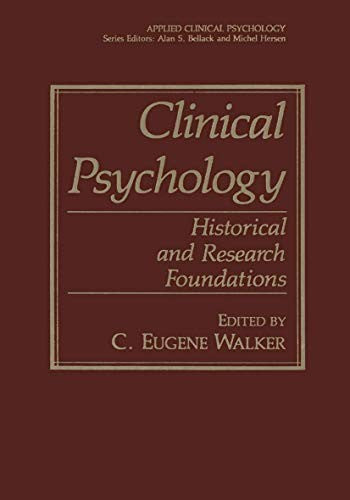 Clinical Psychology Historical and Research Foundations