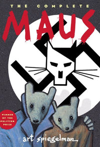 The Complete Maus: A Survivor's Tale