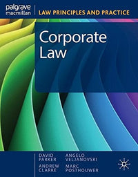 Corporate Law LAW PRINCIPLES AND PRACTICE SERIES