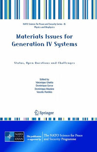 Materials Issues for Generation IV Systems Status, Open Questions and Challenges