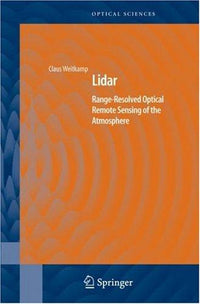 Lidar Range-Resolved Optical Remote Sensing of the Atmosphere