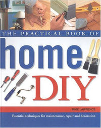 Practical Book of Home DIY