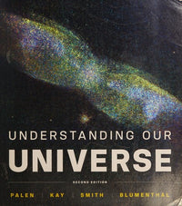 Understanding Our Universe