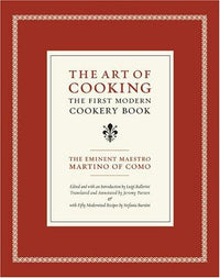 The Art of Cooking The First Modern Cookery Book