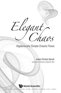 Elegant Chaos Algebraically Simple Chaotic Flows