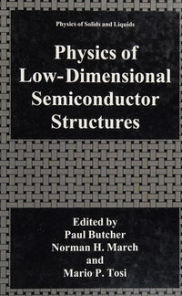 Physics of Low-Dimensional Semiconductor Structures