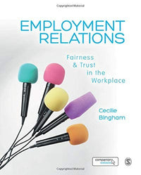 Employment Relations Fairness and Trust in the Workplace