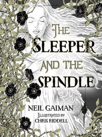 The Sleeper and the Spindle Deluxe Edition