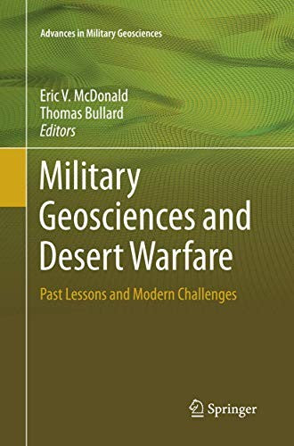 Military Geosciences and Desert Warfare Past Lessons and Modern Challenges