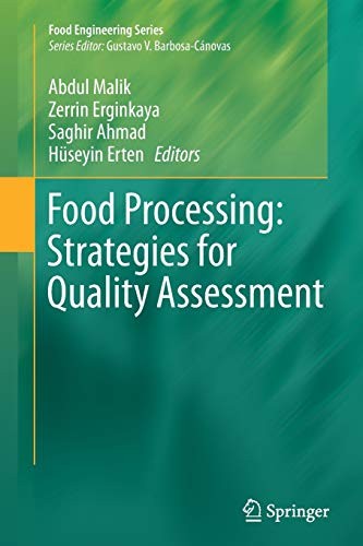 Food Processing: Strategies for Quality Assessment