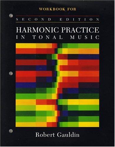 Workbook for Harmonic Practice in Tonal Music