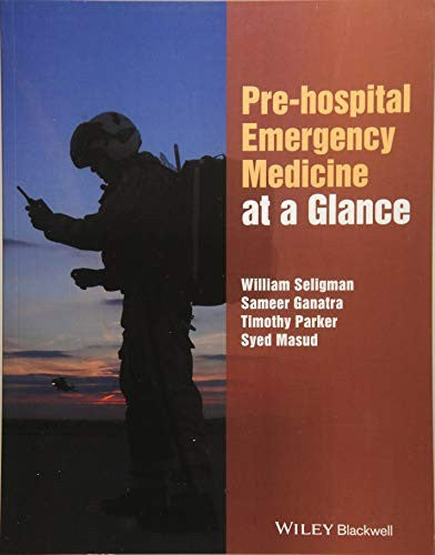 Pre-hospital Emergency Medicine at a Glance