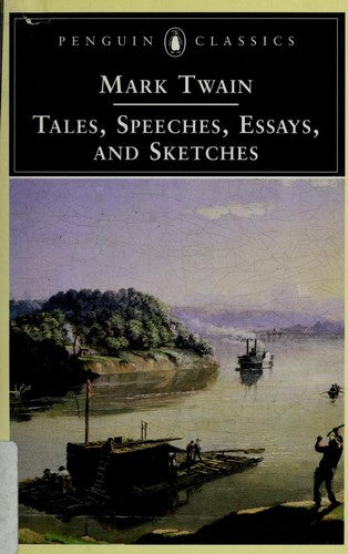Tales, Speeches, Essays, and Sketches