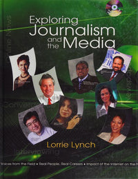 Exploring Journalism and the Media