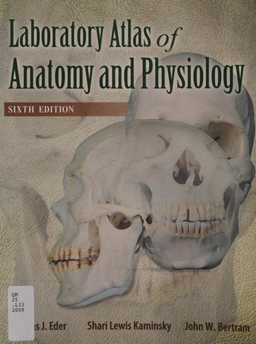 Laboratory Atlas of Anatomy & Physiology