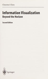 Information Visualization Beyond the Horizon