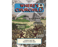 Where's Churchill: A World War Two Search & Find Book