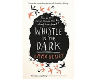 Whistle in the dark