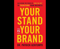 Your Stand Is Your Brand